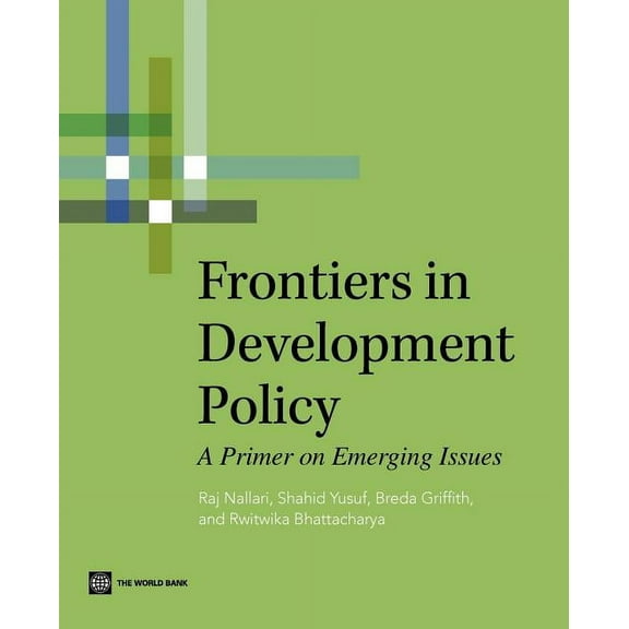 Frontiers in Development Policy, (Paperback)