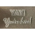 thumbnail image 3 of Glowneon Yay! You're Here Neon Sign, Wedding Couple Gifts Wall Decor, 3 of 4