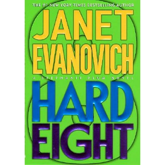 Hard Eight (Hardcover) by Janet Evanovich