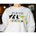 thumbnail image 4 of It's Ok To Be Different Autism Awareness Sweatshirt, Autism Mama, Autism Support, Autism Dinosaur, Autism Awareness Month, Autism Teacher, 4 of 5