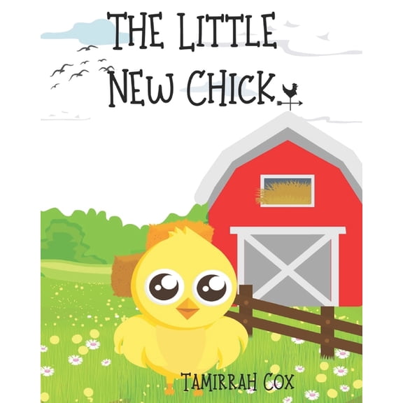 The Little New Chick, (Paperback)