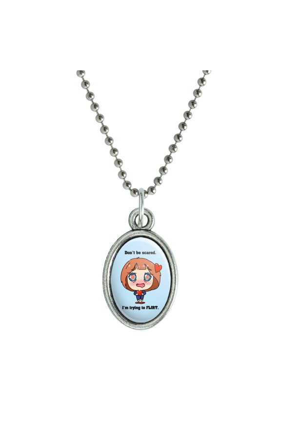 Don't Be Scared I'm Trying to Flirt Kawaii Chibi Heart Antiqued Oval Charm Pendant with Chain