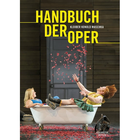 Handbuch Der Oper, (Hardcover)