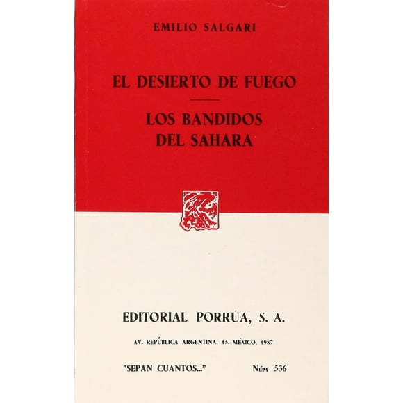 El desierto de fuego · Los bandidos de Sahara