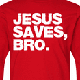 thumbnail image 4 of Inktastic Jesus Saves Bro Christian Long Sleeve Youth T-Shirt, 4 of 5