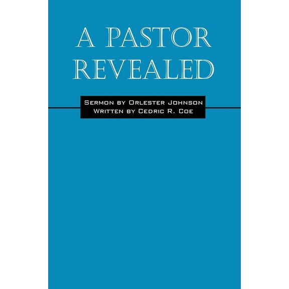 A Pastor Revealed, (Paperback)