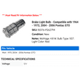 thumbnail image 2 of Brake Light Bulb - Compatible with 1964 - 1973, 2004 - 2006 Pontiac GTO 1965 1966 1967 1968 1969 1970 1971 1972 2005, 2 of 2