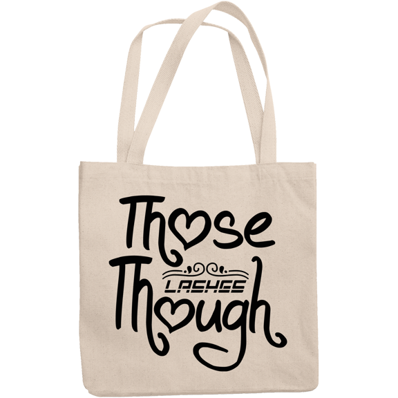 12oz Canvas Tote Bag - Those Lashes Though, Eyelash Appreciation Quote - Beauty Themed Merch for Makeup Artist or Cosmetologist, Gift for Makeup Lovers & Beauticians