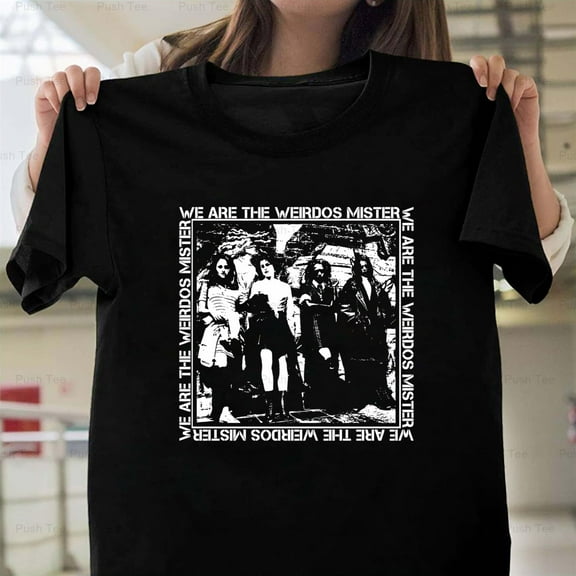 The Craft We Are The Weirdos Mister 90s Horror Movie Quote New Unisex T-Shirt , up to 5XL