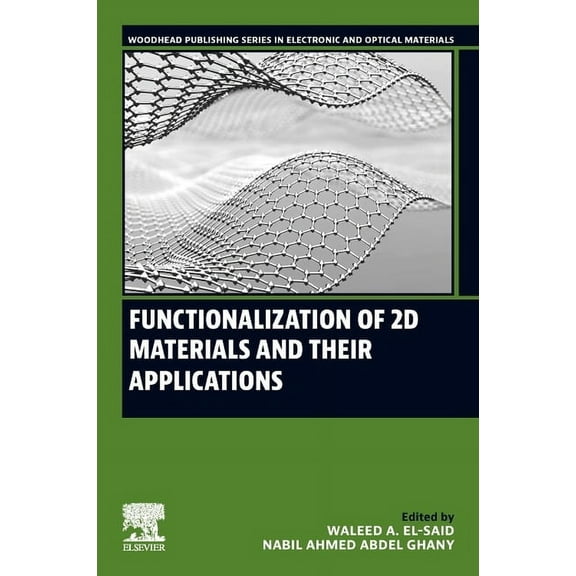Woodhead Publishing Electronic and Optic Functionalization of 2D Materials and Their Applications, (Paperback)
