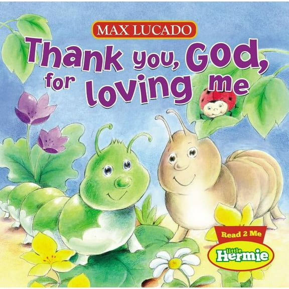 Thank You, God, for Loving Me (Board Book)