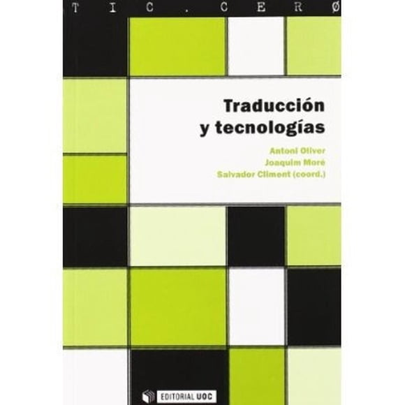 TRADUCCION Y TECNOLOGIAS EDITORIAL UOC Pasta Blanda