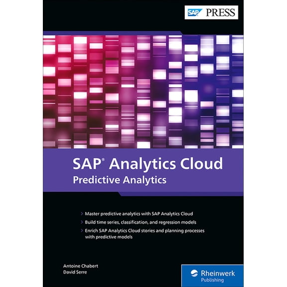 SAP Analytics Cloud: Predictive Analytics, (Hardcover)