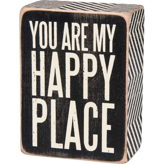 Primitives by Kathy Box Sign, 3 x 4-Inches, You Are My Happy Place