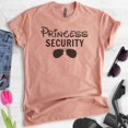 thumbnail image 2 of Princess Security Shirt, Unisex Women's Men's Shirt, Funny Princess Shirt, Princess Vacation Tee Theme Park, Heather Sunset, XX-Large, 2 of 6