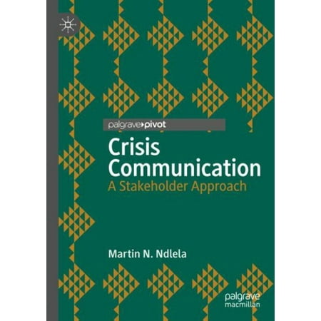 Crisis Communication A Stakeholder Approach