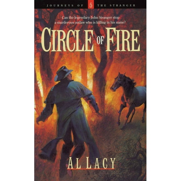 Journeys of the Stranger Circle of Fire, Book 5, (Paperback)