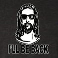 thumbnail image 5 of Wild Bobby Jesus: Ill Be Back Inspirational/Christian Men Premium Tri Blend Tee, Vintage Black, Medium, 5 of 5