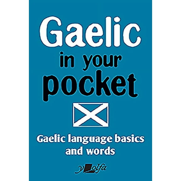 In Your Pocket: Gaelic in Your Pocket: Gaelic Language Basics and Words (Paperback)