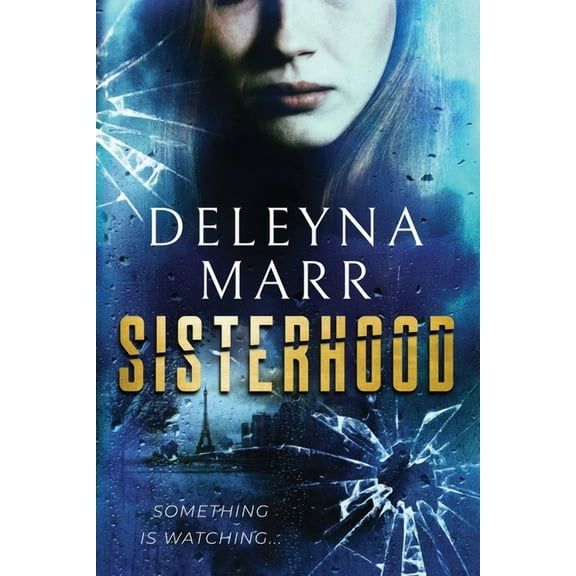 Sisterhood Sisterhood, Book 1, (Paperback)