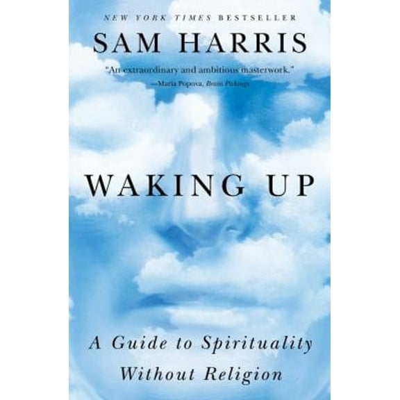 Pre-Owned Waking Up: A Guide to Spirituality Without Religion (Paperback) 1451636024 9781451636024