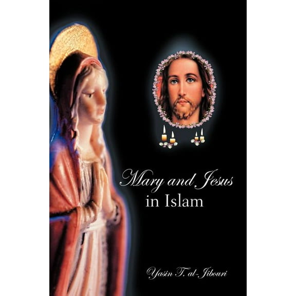 Mary and Jesus in Islam