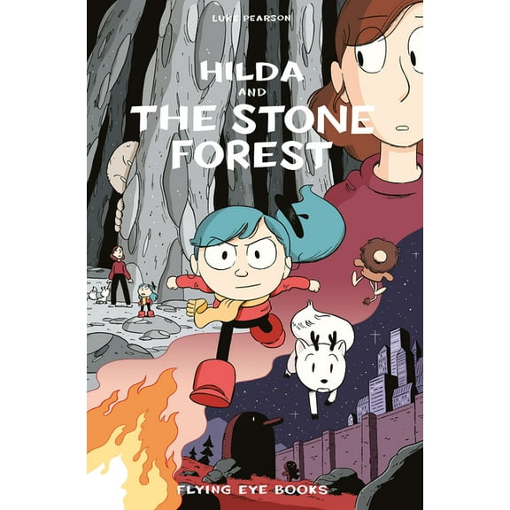 Hildafolk Hilda and the Stone Forest: Hilda Book 5, Book 5, (Paperback)