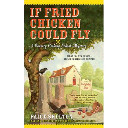 If Fried Chicken Could Fly - eBook (Make The Best Fried Chicken)