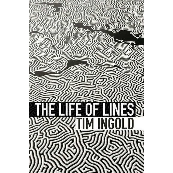 The Life of Lines, (Paperback)