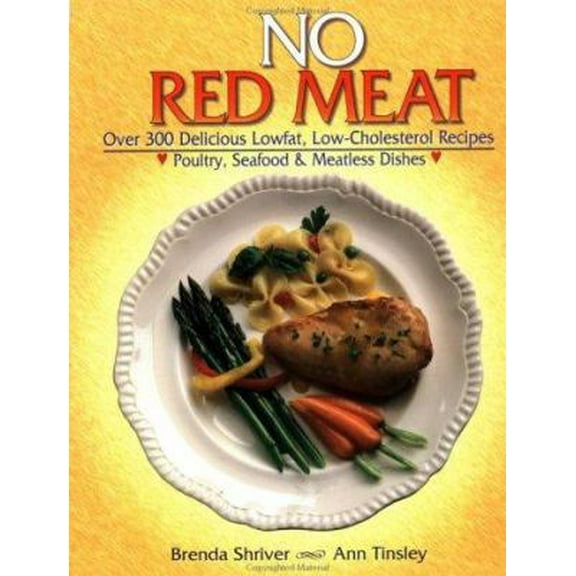 Pre-Owned No Red Meat (Paperback) 1555610218 9781555610210