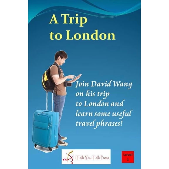 A Trip to London, (Paperback)
