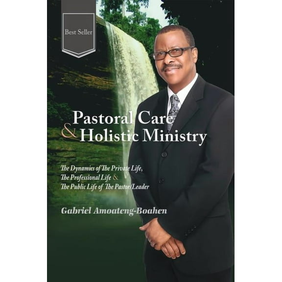 Pastoral Care and Holistic Ministry, (Hardcover)