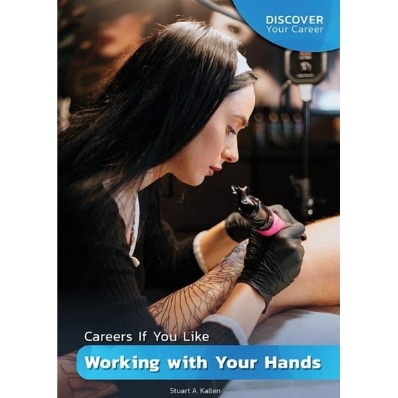 Discover Your Career Careers If You Like Working with Your Hands, (Hardcover)