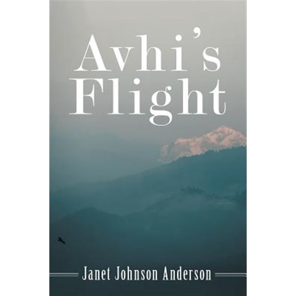 Pre-Owned Avhi's Flight (Paperback)
