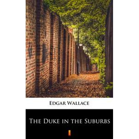The Duke in the Suburbs - eBook (Best Suburbs In Nj)