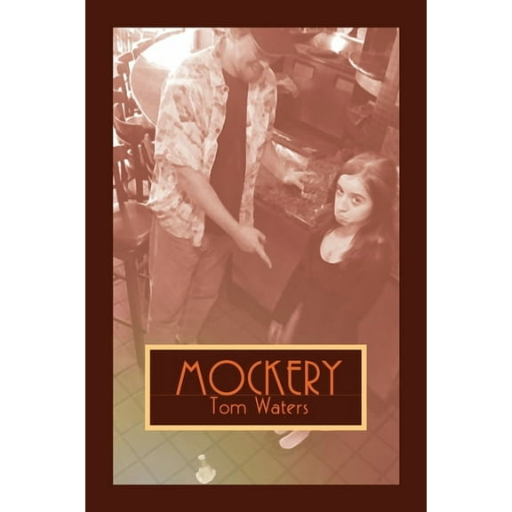 Mockery, (Paperback)