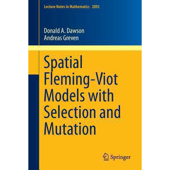 Pre-Owned Spatial Fleming-Viot Models with Selection and Mutation (Paperback) 3319021524 9783319021522
