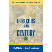 LIONS CLUBS in the 21st CENTURY [Hardcover - Used]
