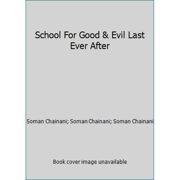 Pre-Owned School For Good & Evil Last Ever After (Paperback) 0007502869 9780007502868