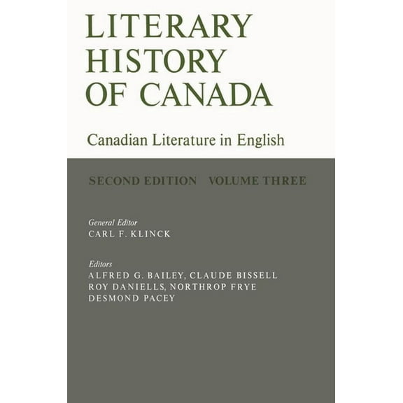Heritage Literary History of Canada: Canadian Literature in English, Volume III (Second Edition), (Paperback)