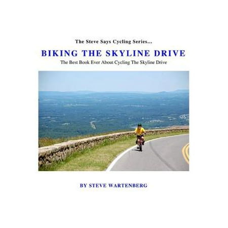 Biking the Skyline Drive - eBook (Skyline Drive Best Stops)