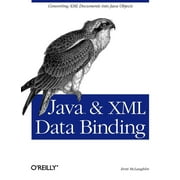 Pre-Owned Java and XML Data Binding (Paperback) 0596002785 9780596002787