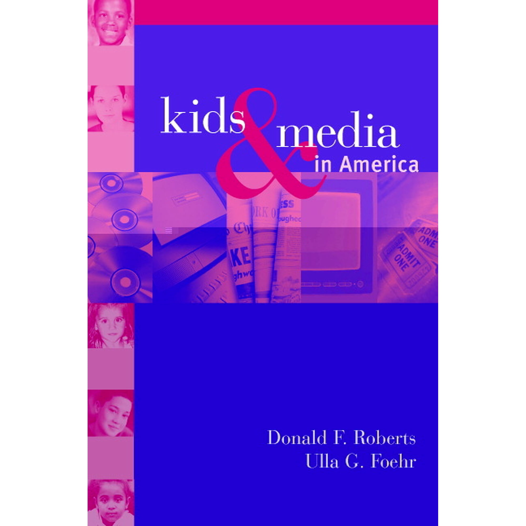 Kids and the Media in America, (Paperback)