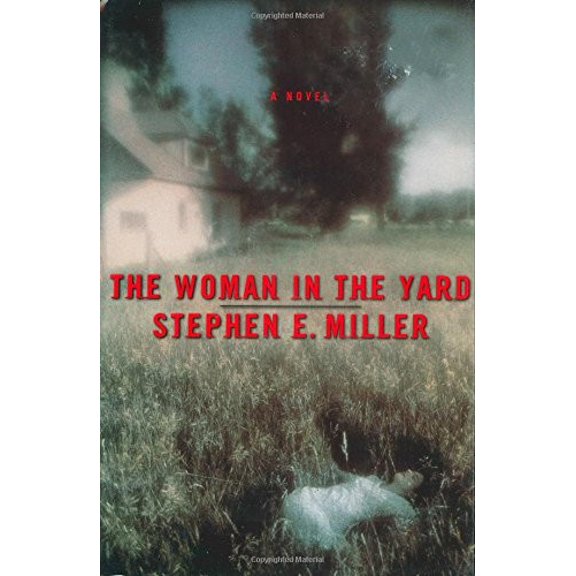 Pre-Owned The Woman in the Yard (Hardcover) 0312199627 9780312199623