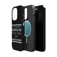 thumbnail image 2 of DistinctInk MagSafe Tough Case for Apple iPhone 13 Pro Max (6.7" Screen) - You Couldn't Handle Me If I Came With Instructions - Slim Profile Design, 2 of 6