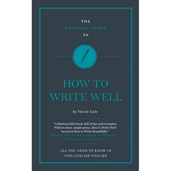 How to Write Well