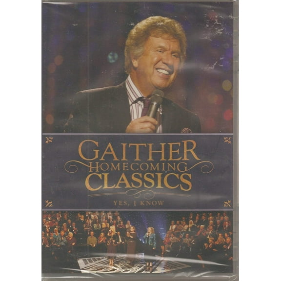 Gaither Homecoming Classics Yes, I Know DVD