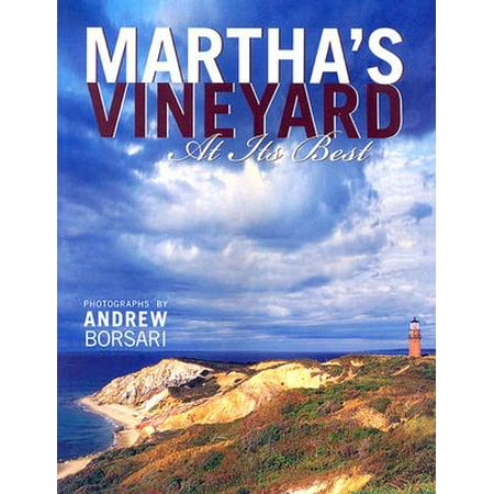 Martha's Vineyard at Its Best (Best Vineyards In America)
