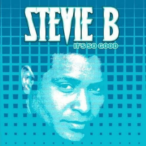 Stevie B - It's So Good - R&B / Soul - CD