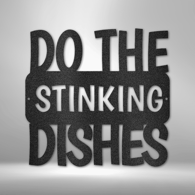 Do the Dishes Quote Steel Sign Laser Cut Powder Coated Home  Do the Dishes Quote Steel Sign Laser Cut Powder Coated Home & Office Metal Wall main image 0
